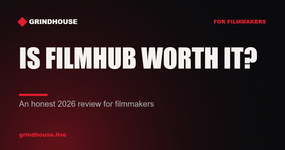 Is Filmhub Worth It? An Honest 2026 Review for Independent Filmmakers